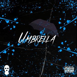 Umbrella (Remix) [Explicit]