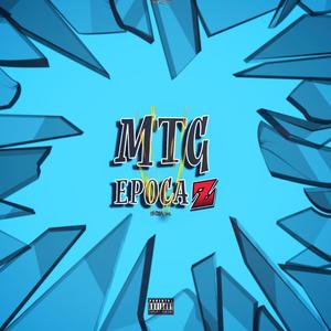 Mtg epoca z (feat. Fabiim Mc) (Explicit)