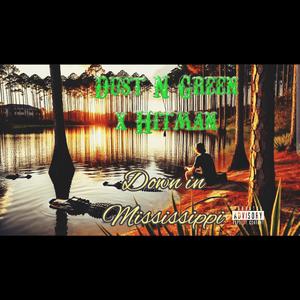 Down in Mississippi (Explicit)