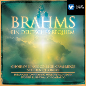 Brahms: Ein deutsches Requiem (A German Requiem) Op. 45