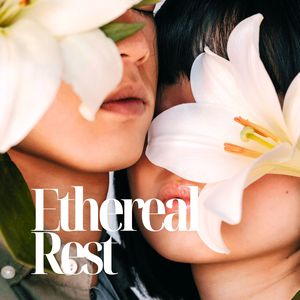 Ethereal Rest (Weightless Connection)