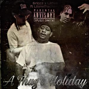 A Thugs Holiday (feat. Lil One The Champ) (Explicit)