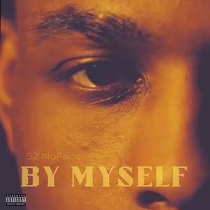 By Myself (Explicit)