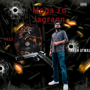Moga to Jagraon (Explicit)