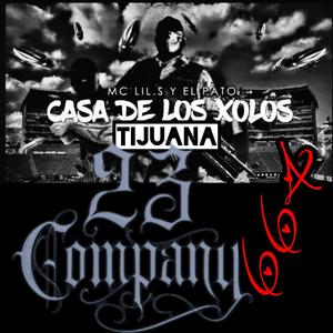 Desde La Casa De Los Xolos (feat. Lil S) (Explicit)