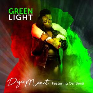 Green Light (feat. OsnBenji) [Explicit]