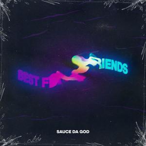 Best Friend (Explicit)