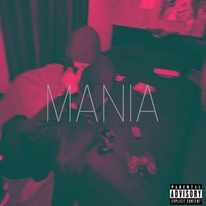 MANIA (Explicit)