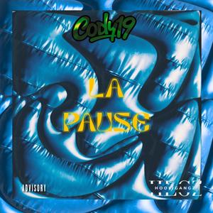 La pause (2018) (Explicit)