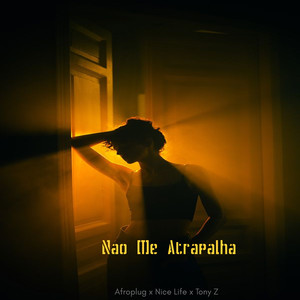 Nao Me Atrapalha
