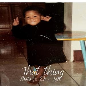 Phats (that thing) [Explicit]