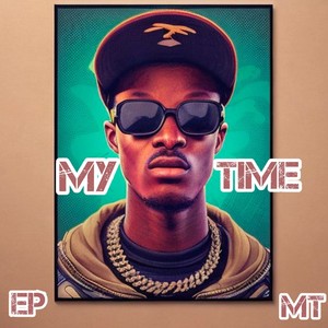 MY TIME (Explicit)