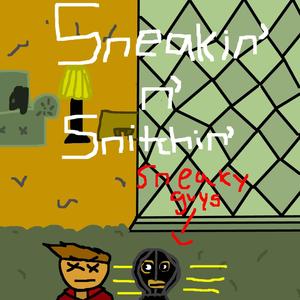 SNEAKIN' N' SNITCHIN' (feat. GHVST PVRPLE) (Explicit)