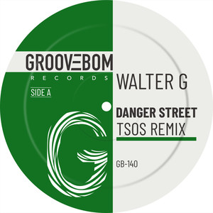 Danger Street (TSOS Percussion Dub Remix)