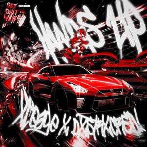 HANDS UP (feat. dxstrxcted!) (Explicit)