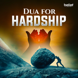 Dua for Hardship