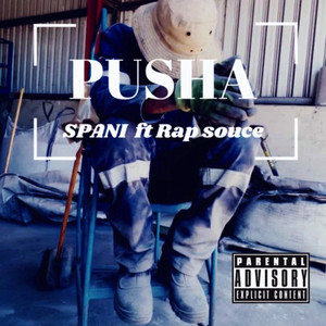 Pusha Spani (Explicit)