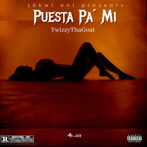 Puesta Pa´mi (Explicit)