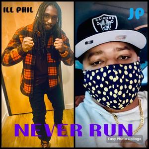 NEVER RUN (feat. JP) (Explicit)