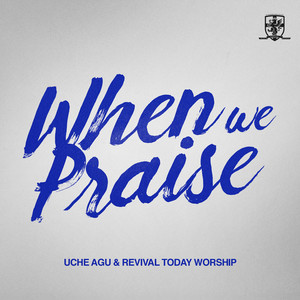 When We Praise (Live)