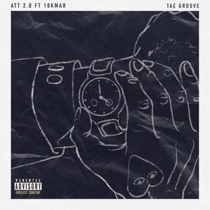 ATT 2.0 (feat. 10kmar) (Explicit)