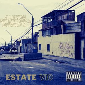 Estate vio (feat. nikhoopa & Buwop) [Explicit]