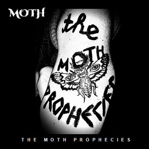 The Moth Prophecies (2022 Remastered Version)