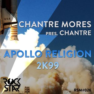 Apollo Religion 2K99 (Chantre Mores Presents)