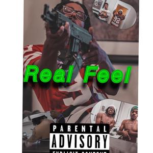 Real Feel (Explicit)
