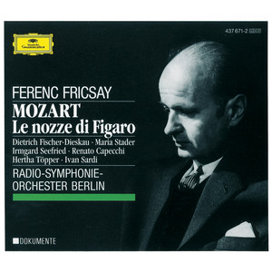 Le nozze di Figaro, K.492 / Act 1 - Mozart: Le nozze di Figaro, K.492 / Act 1: 
