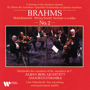 Brahms: String Sextet No. 2, Op. 36 (Live at Salle Favart, 1987)