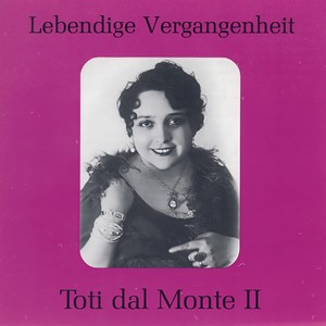 Lebendige Vergangenheit - Toti dal Monte (Vol.2) - Splendon le sacre faci (Lucia di Lammermoor)