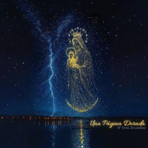 Una Página Dorada (feat. Reymusik, Luis Fernando Borjas, Mayorca, Javier León, Oscar Arriaga, Nelson Arrieta, Chuchito Ibarra, Mark Melendez, Frangel Ramos & Ricardo Hernandez)