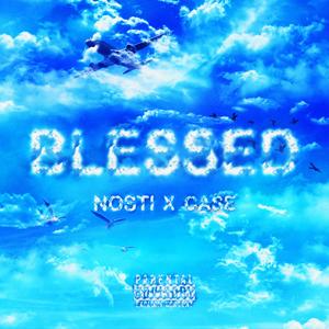 Blessed (Explicit)