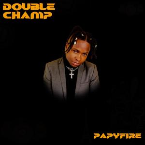 DOUBLE CHAMP (Explicit)