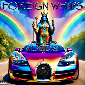 FOREIGN WHIPS (Explicit)