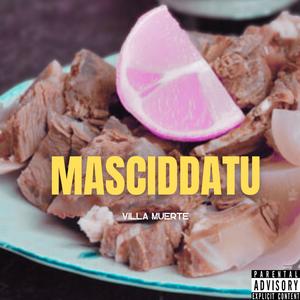 MASCIDDATU (Explicit)