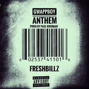 GwappboyAnthem (FIV3) [Explicit]