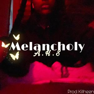 Melancholy