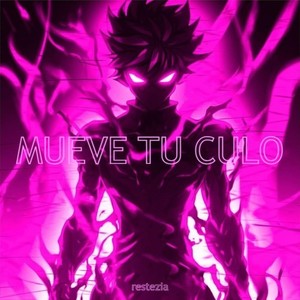 Mueve Tu Culo (Slowed)