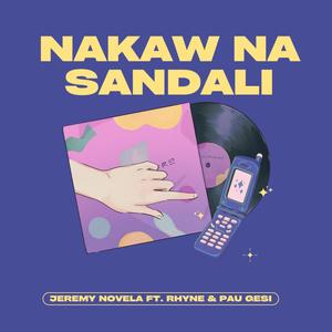 Nakaw Na Sandali (feat. Rhyne & Pau Gesi) (Explicit)
