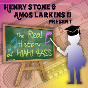 Henry Stone & Amos Larkins II Present the Real History of Miami Bass