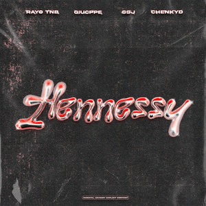 HENNESSY (Remastered|Explicit)
