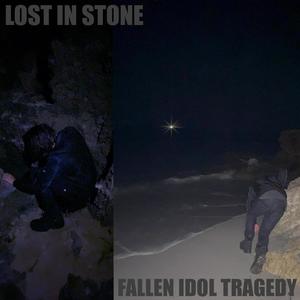 Lost In Stone (Explicit)