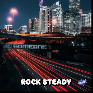 Rock Steady (Explicit)