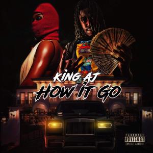 How It Go (Explicit)