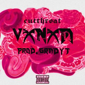 VXNXM (VENOM) [Re-Release] (Explicit)