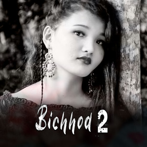 BICHHOD 2