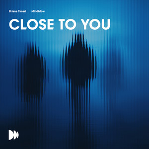 Close To You
