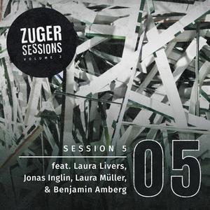 Session 5 (feat. Laura Livers, Laura Müller, Jonas Inglin & Benjamin Amberg)